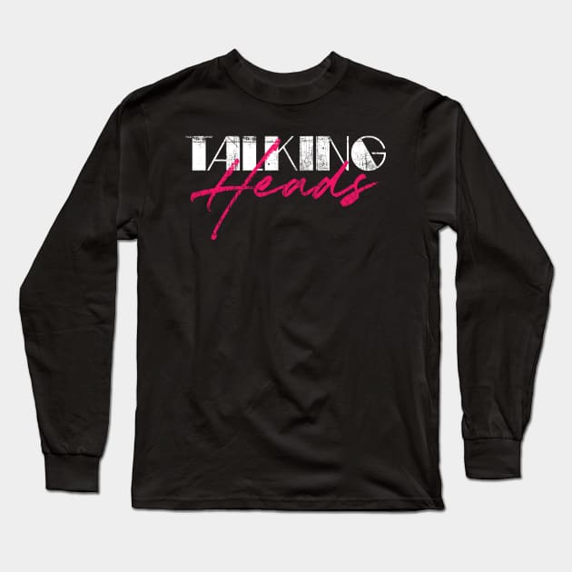 Talking Heads // Retro 80s Style Fan Art Design Long Sleeve T-Shirt by DankFutura